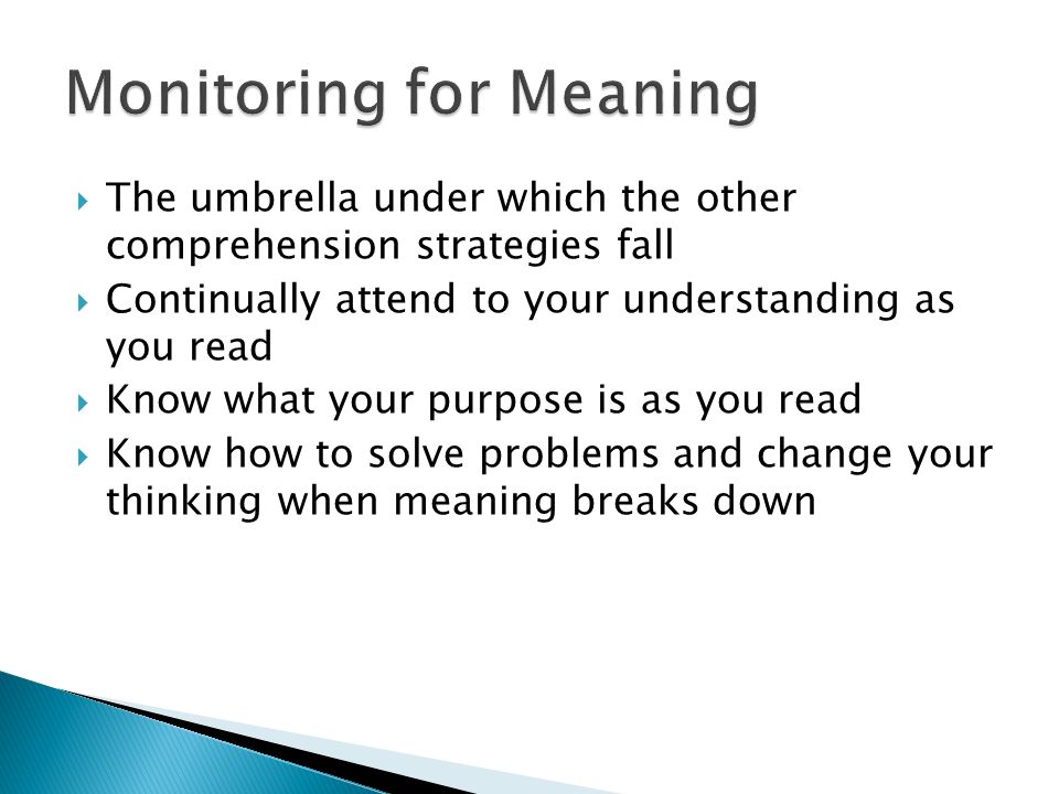 Monitoring for Meaning