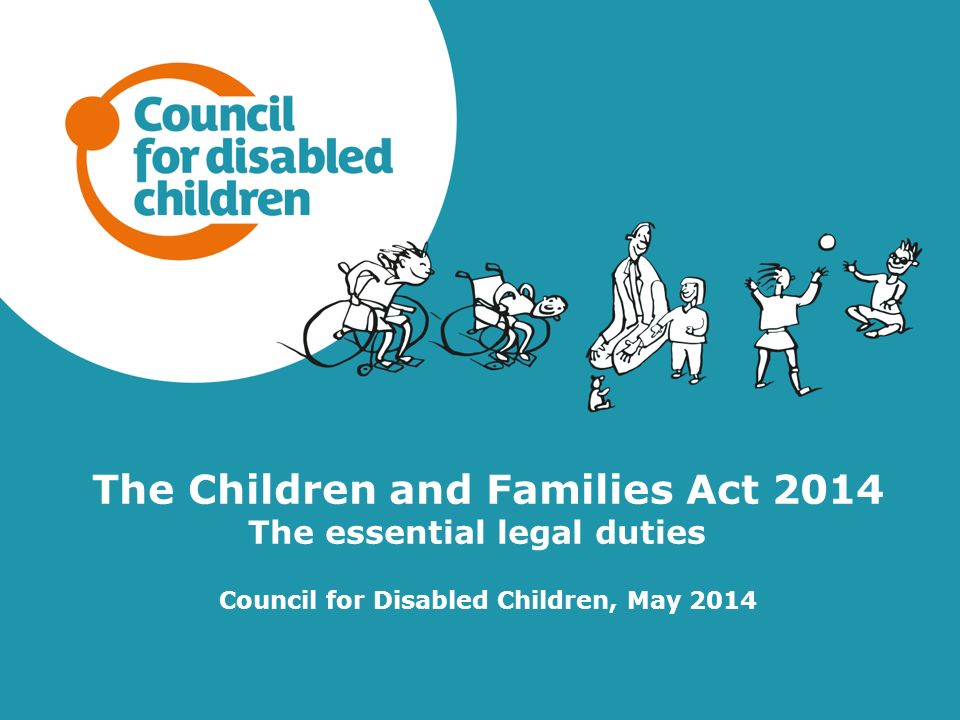 The Children and Families Act 2014