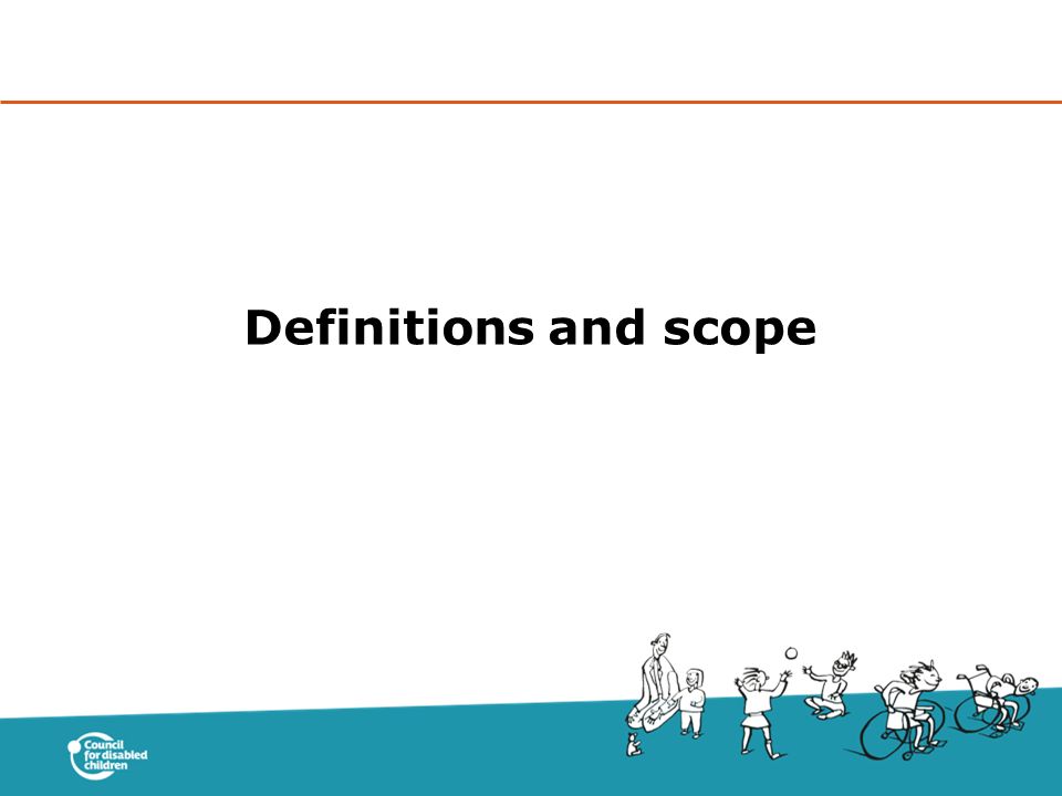 Definitions and scope