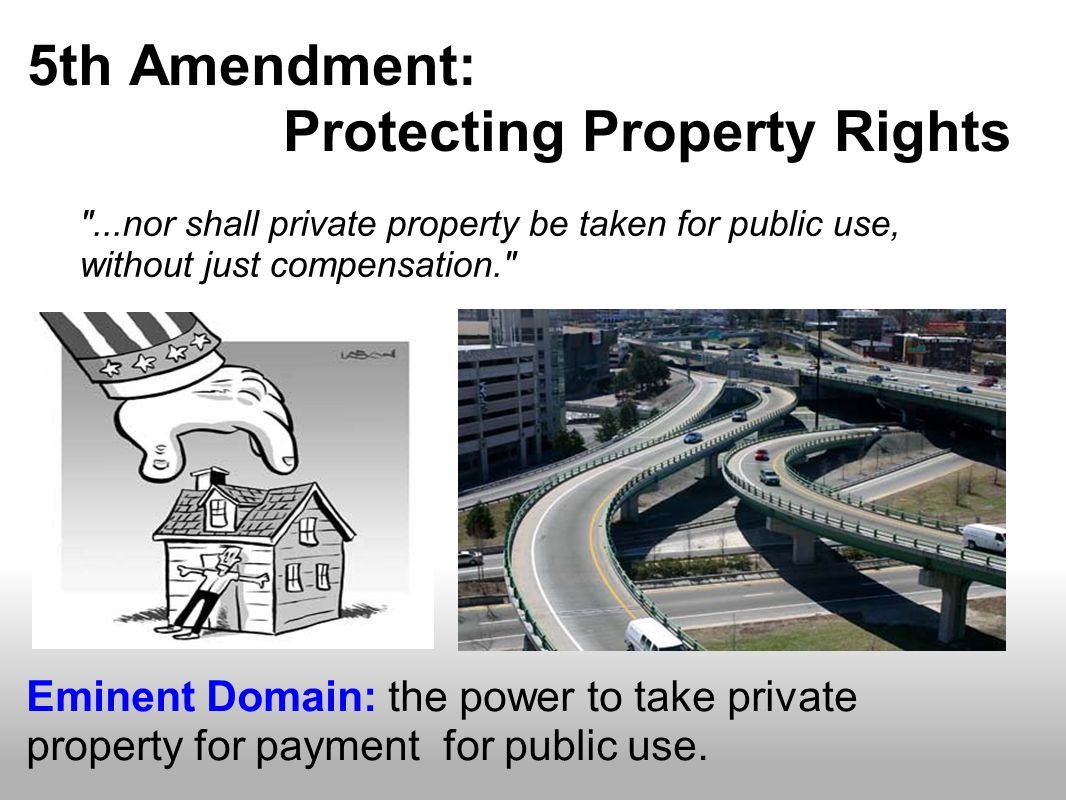5th Amendment: Protecting Property Rights