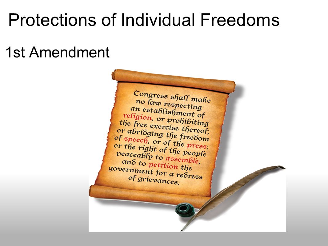 Protections of Individual Freedoms