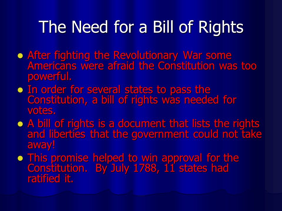 The Need for a Bill of Rights