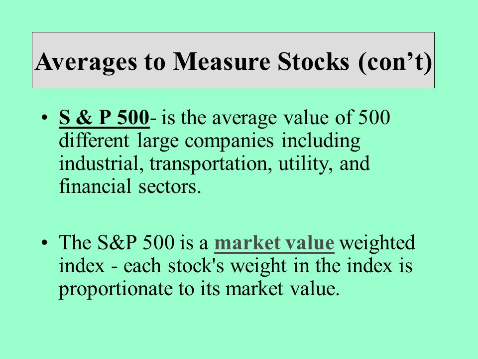 Averages to Measure Stocks (con’t)