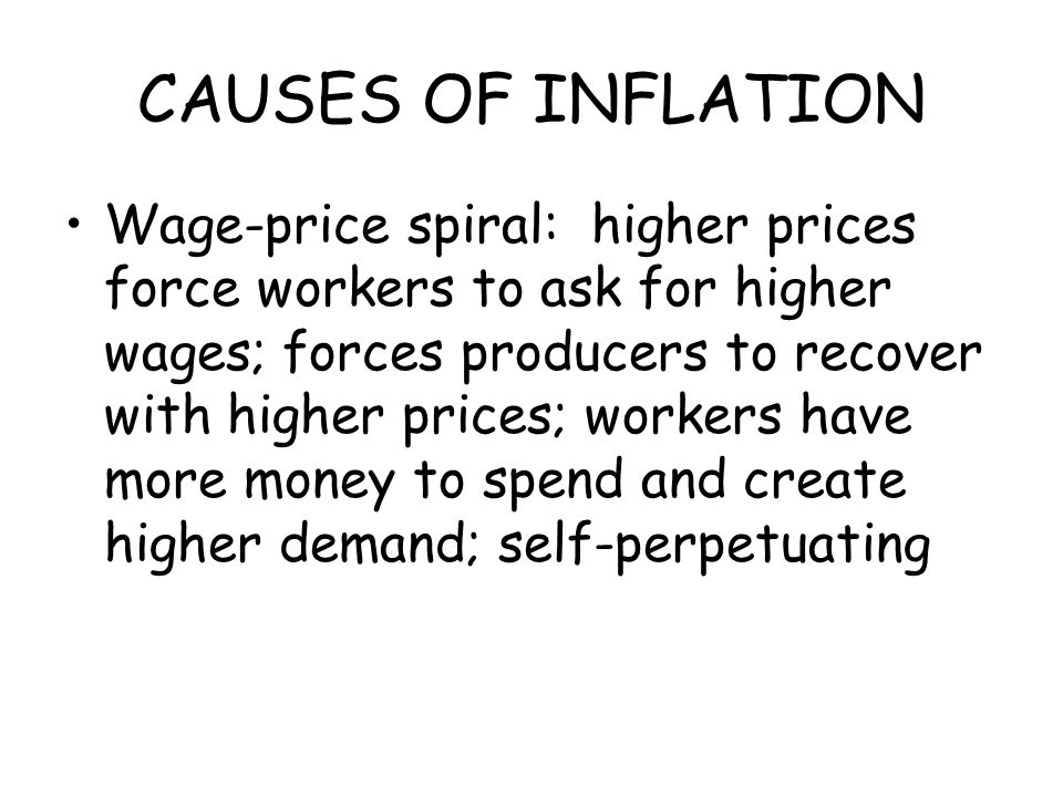 CAUSES OF INFLATION