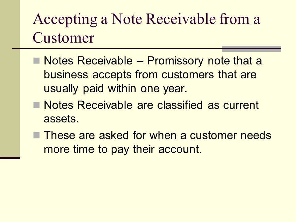 Accepting a Note Receivable from a Customer