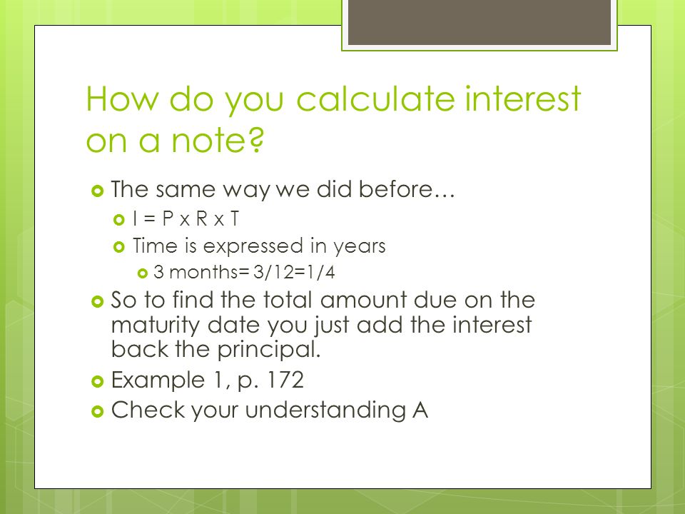 How do you calculate interest on a note