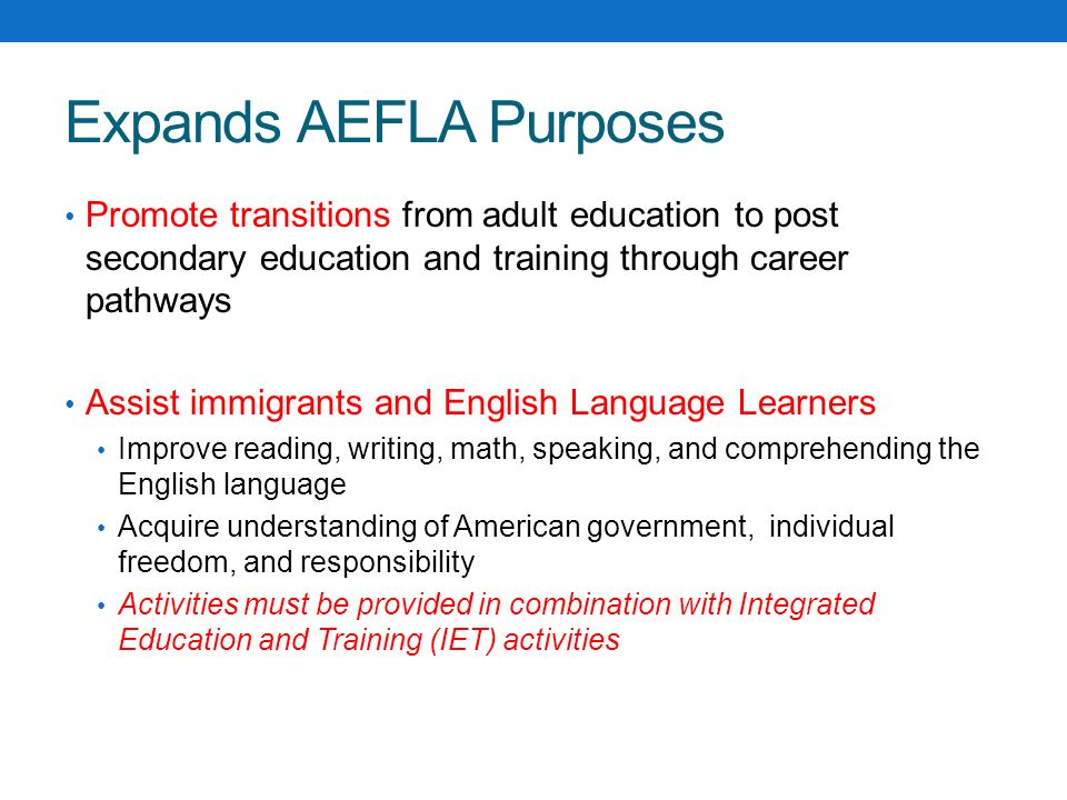 Expands AEFLA Purposes