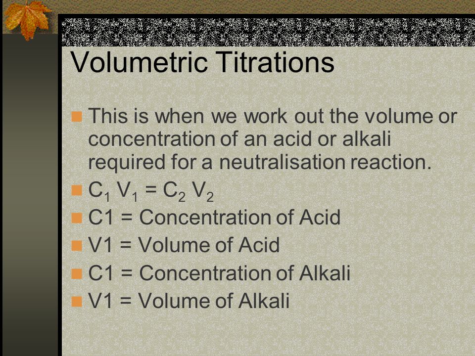 Volumetric Titrations