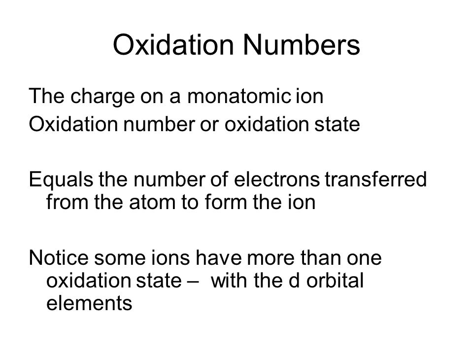 monatomic,isobaric oxidation numbers the charge on a monatomic ion oxidation