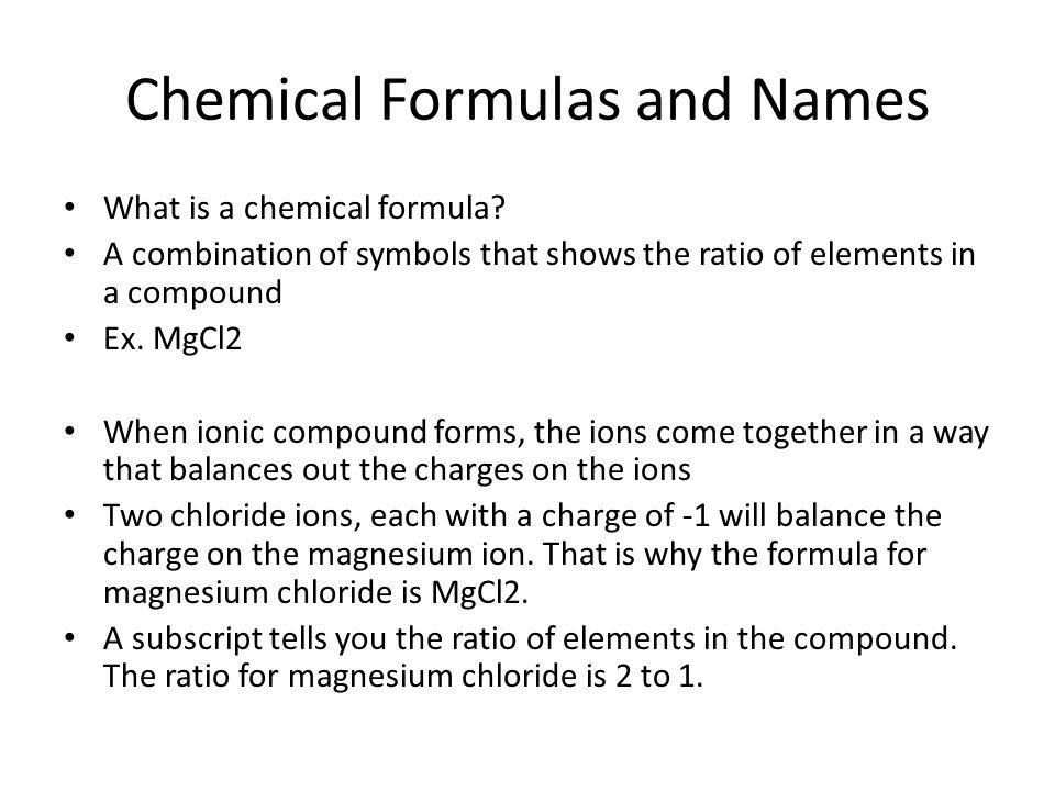 Chemical Formulas and Names