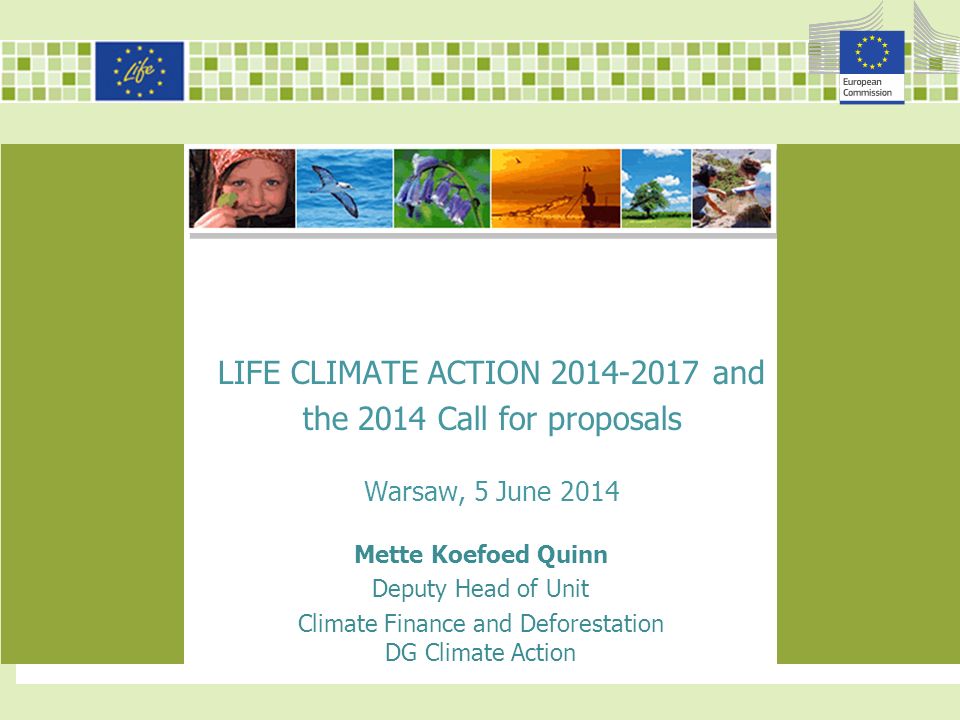 LIFE CLIMATE ACTION and the 2014 Call for proposals