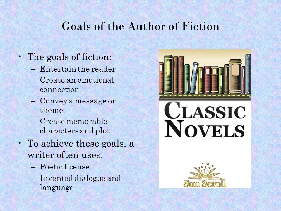 Goals of the Author of Fiction