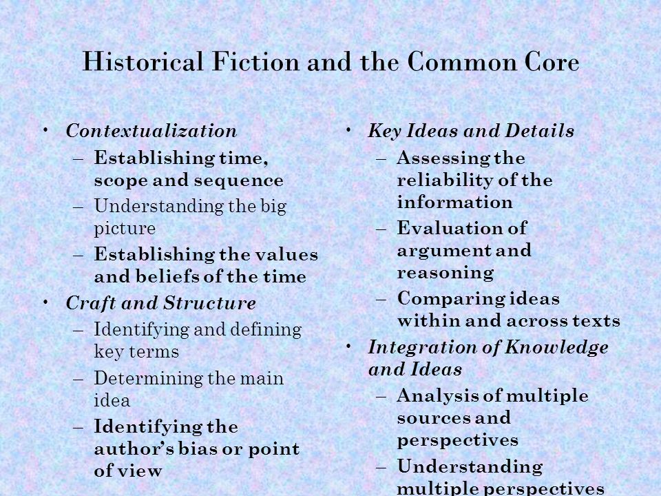 Historical Fiction and the Common Core