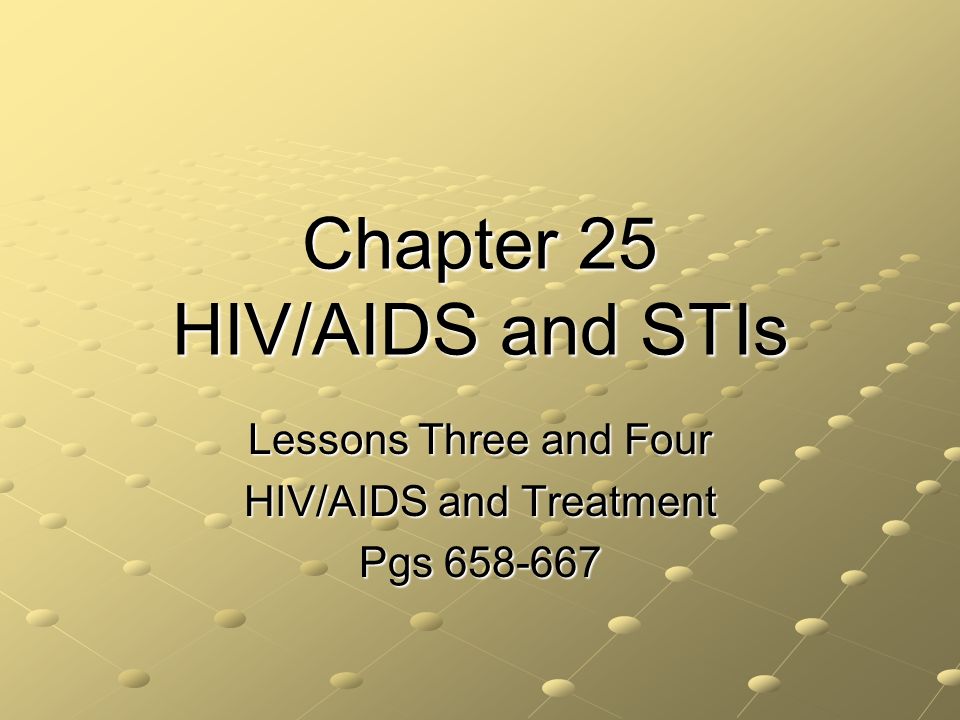 Chapter 25 HIV/AIDS and STIs