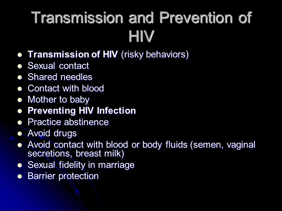 Transmission and Prevention of HIV