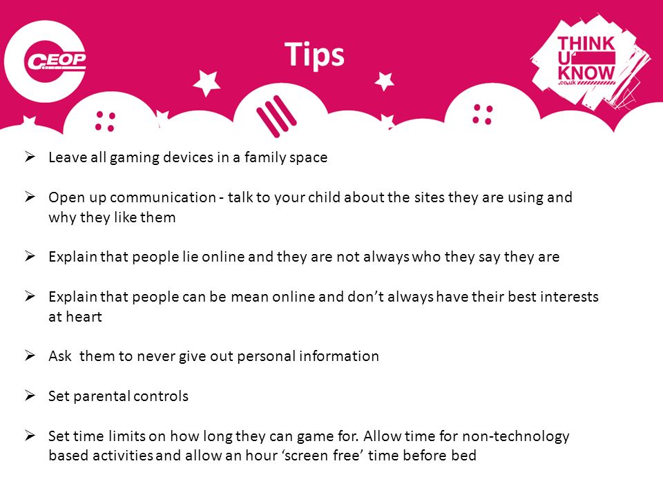 Tips Leave all gaming devices in a family space