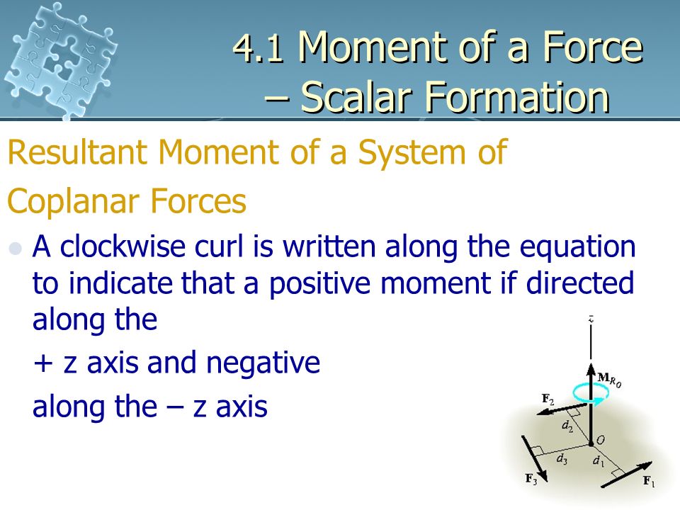 4.1 Moment of a Force – Scalar Formation