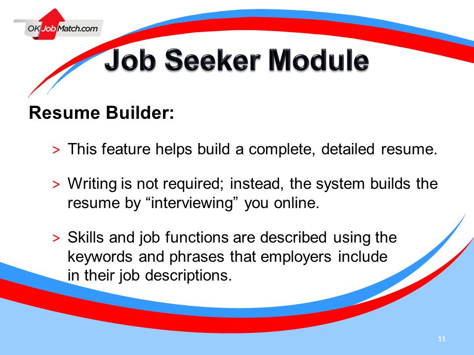 Job Seeker Module Resume Builder: