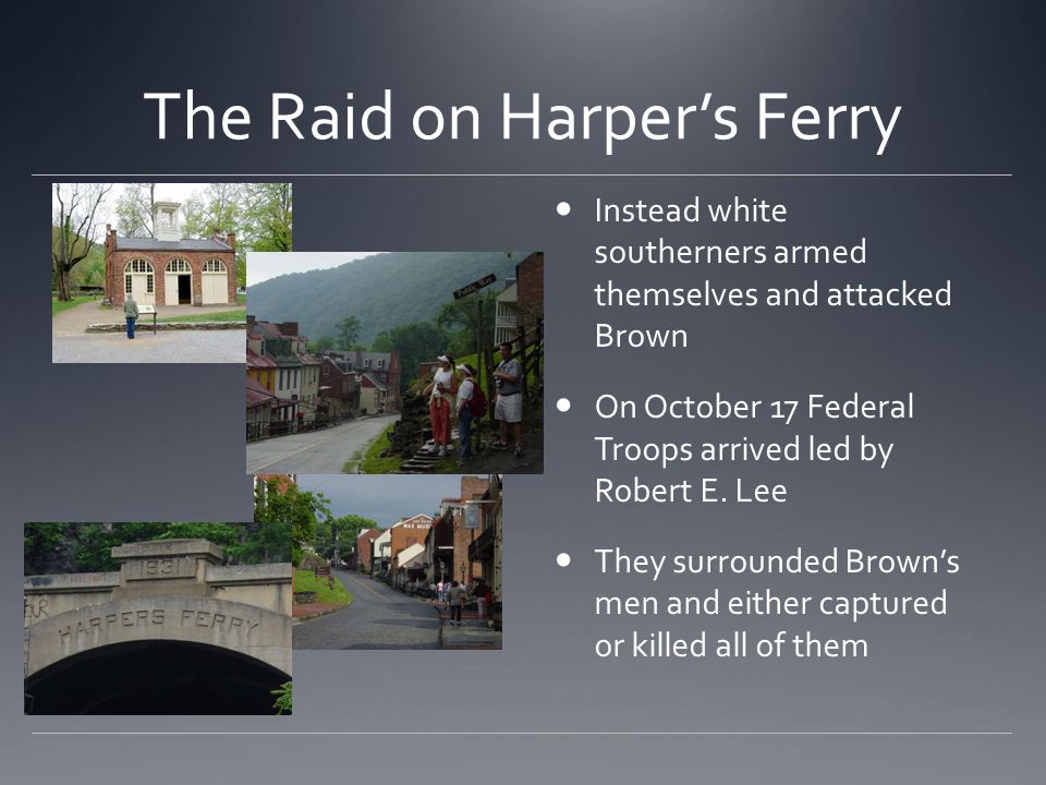 The Raid on Harper’s Ferry