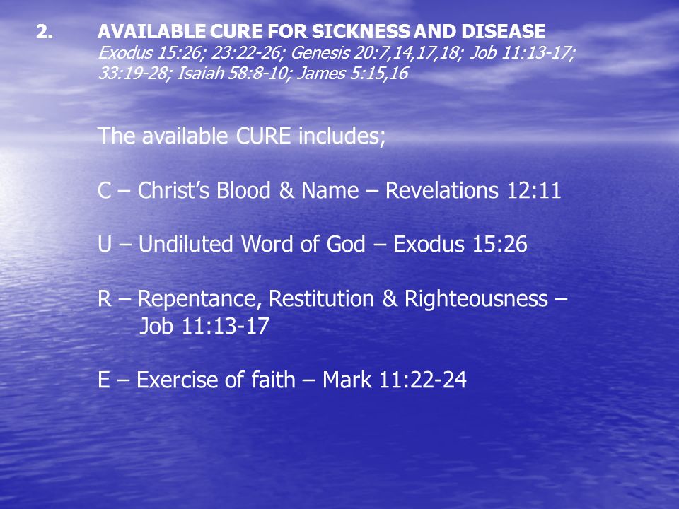The available CURE includes;