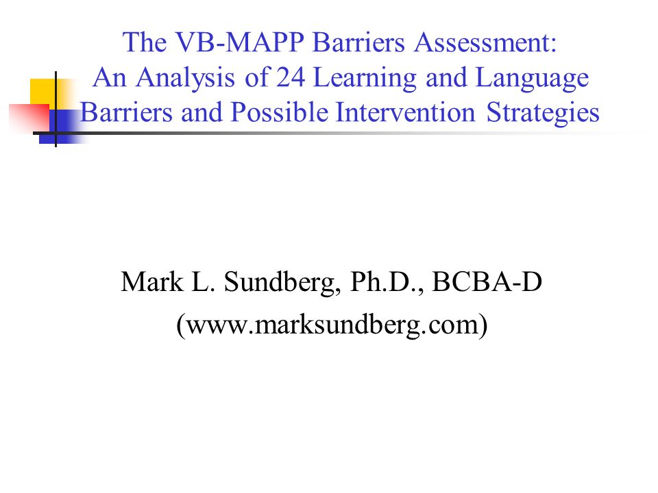 Mark L. Sundberg, Ph.D., BCBA-D