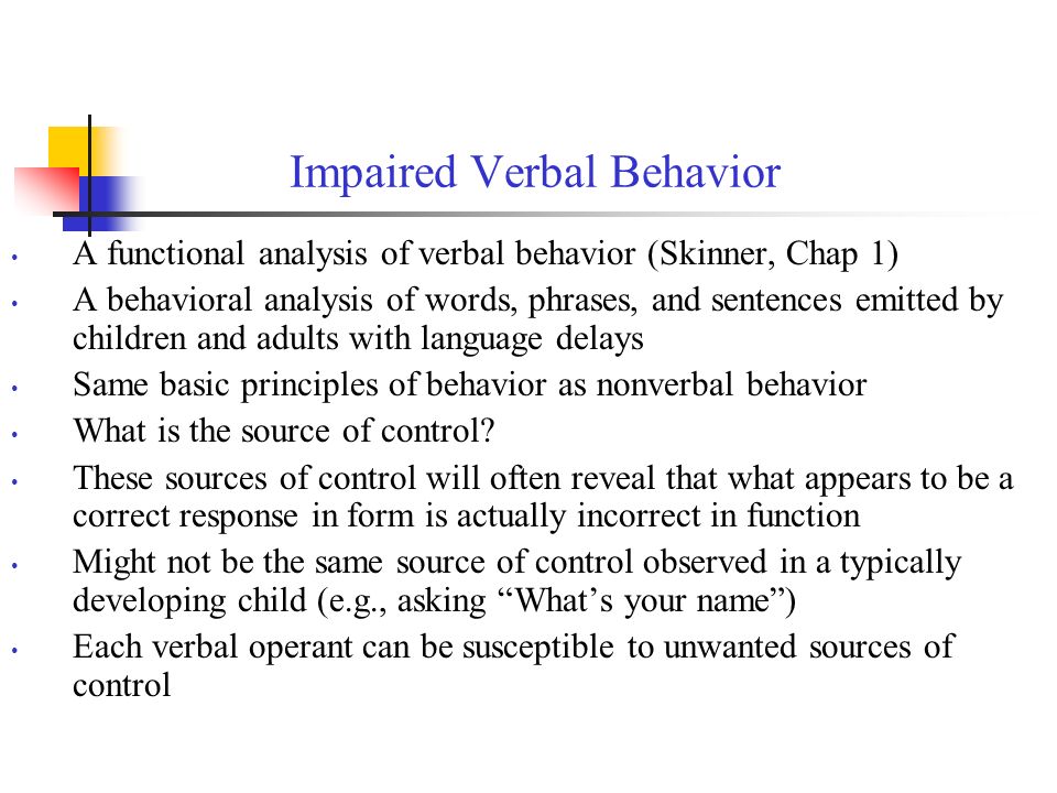 Impaired Verbal Behavior