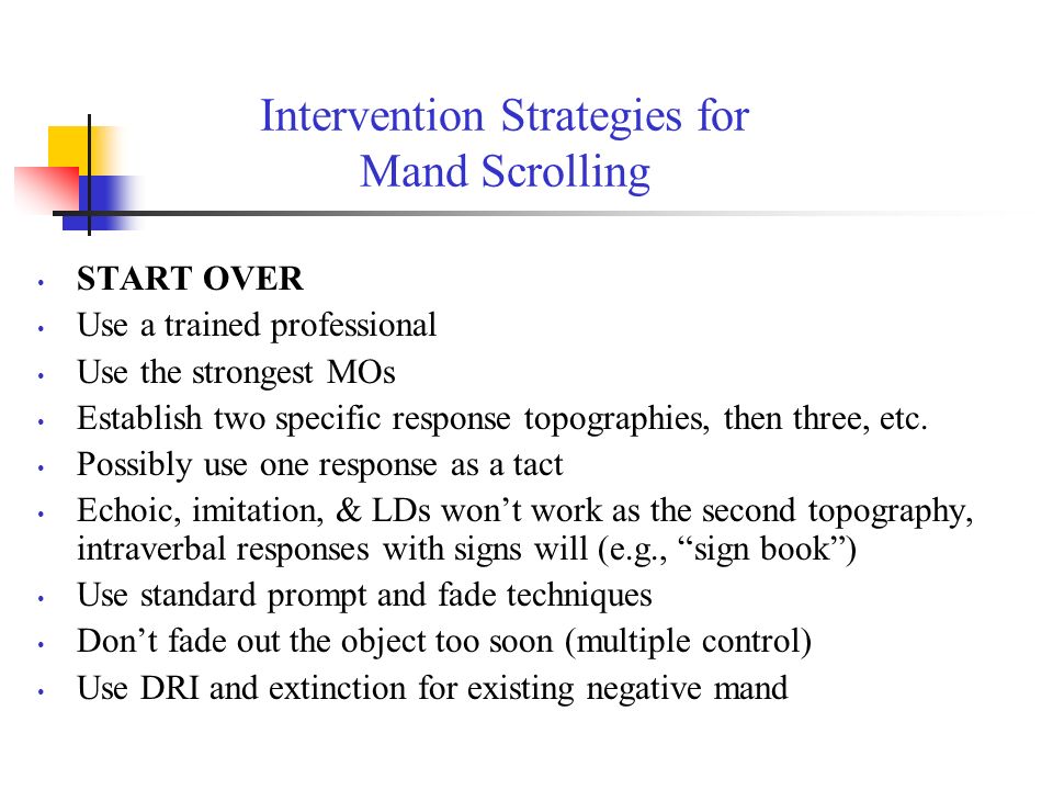 Intervention Strategies for Mand Scrolling