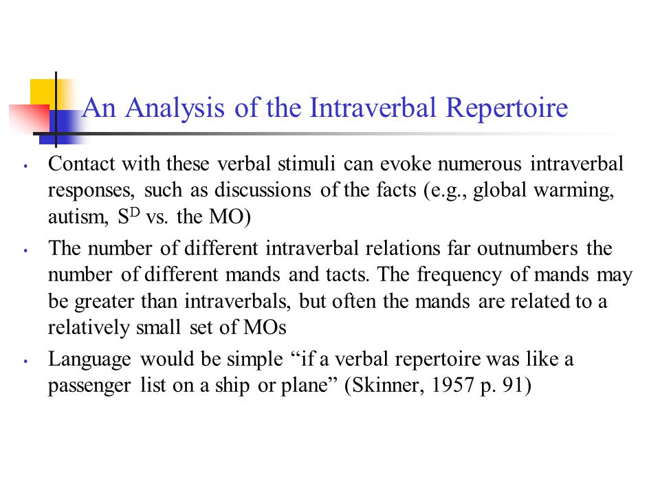 An Analysis of the Intraverbal Repertoire