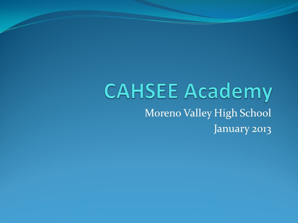 Moreno Valley High School January 2013