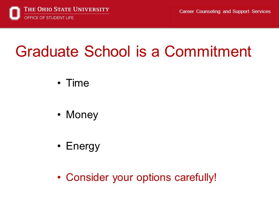 Graduate School is a Commitment