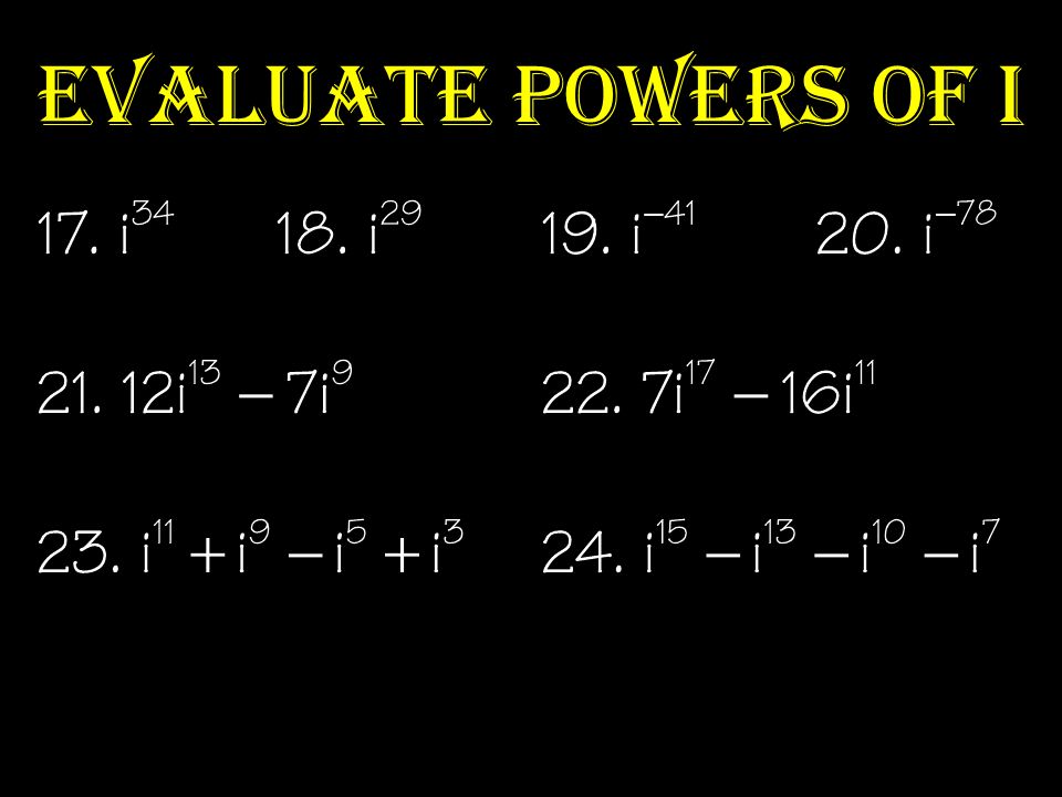 Evaluate Powers of i