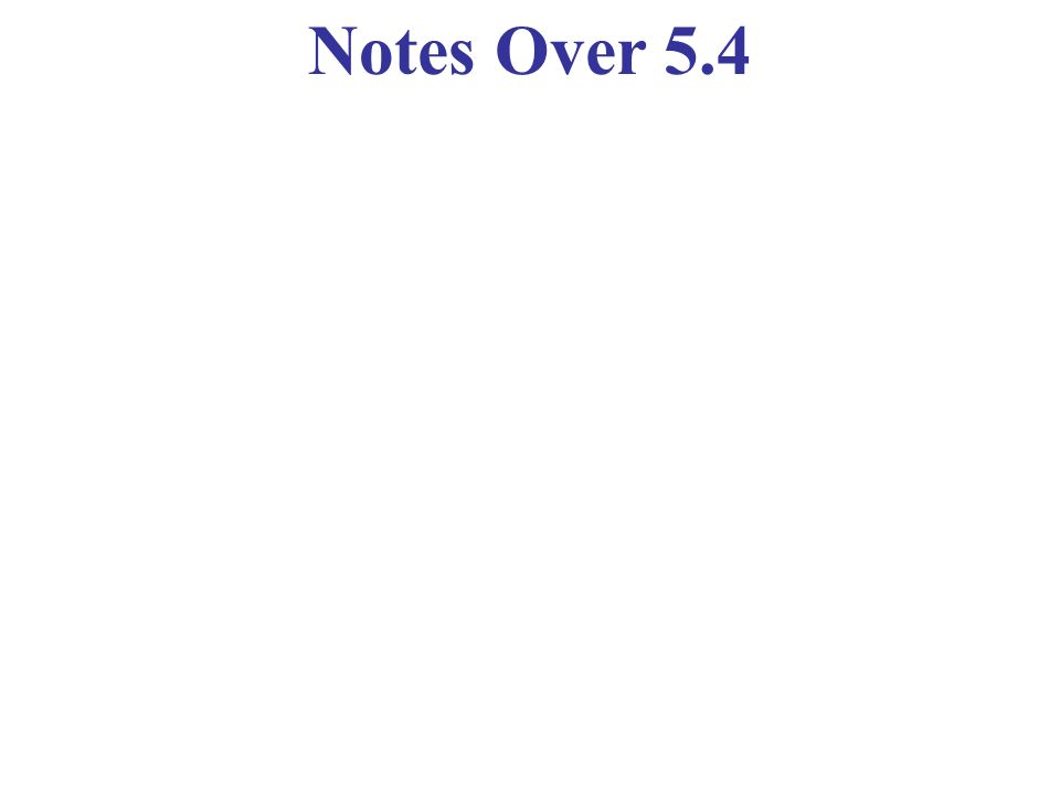 Notes Over 5.4