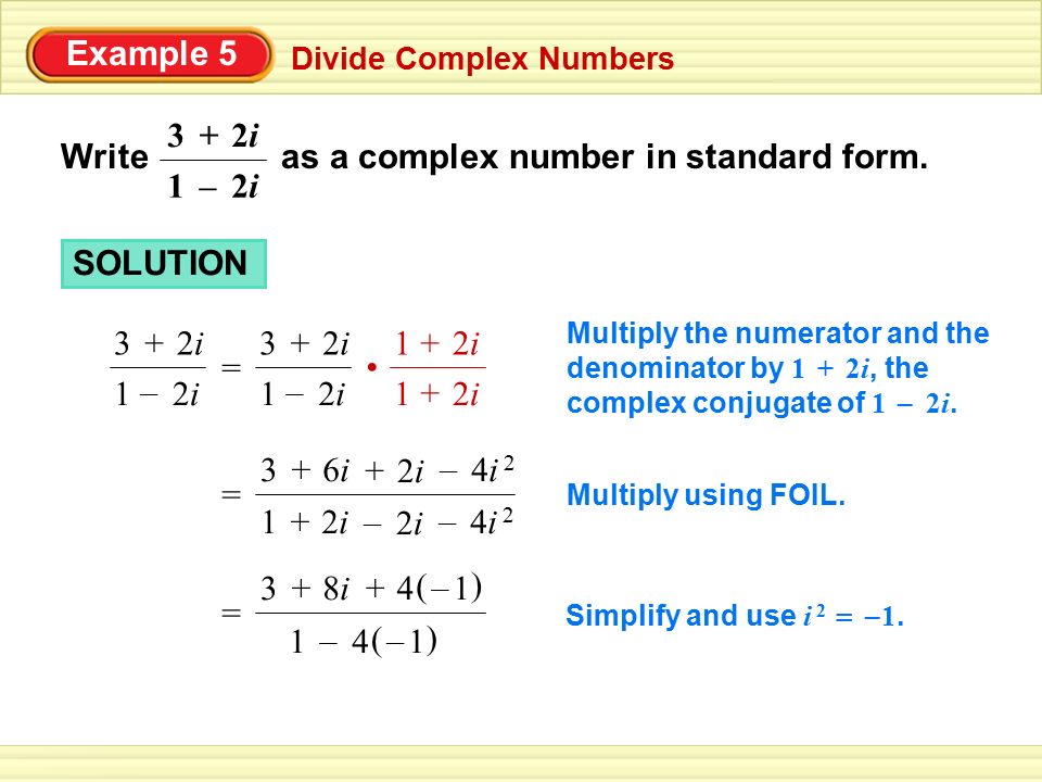 Write as a complex number in standard form. 2i –