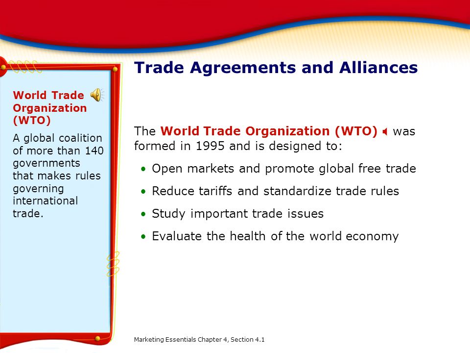Trade Agreements and Alliances