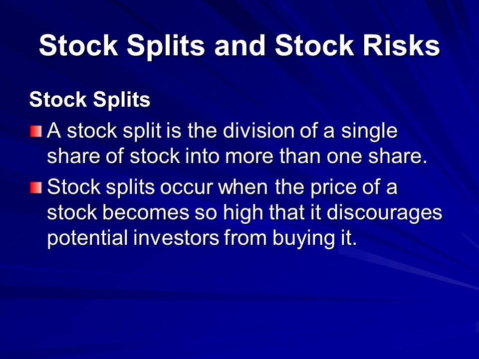 Stock Splits and Stock Risks