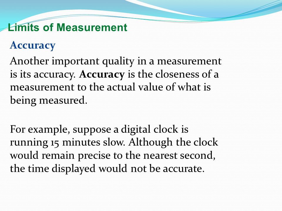 Limits of Measurement Accuracy.