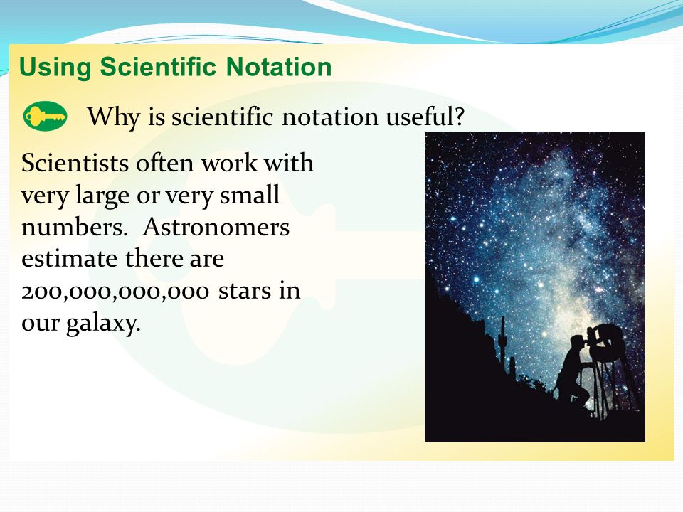 Using Scientific Notation
