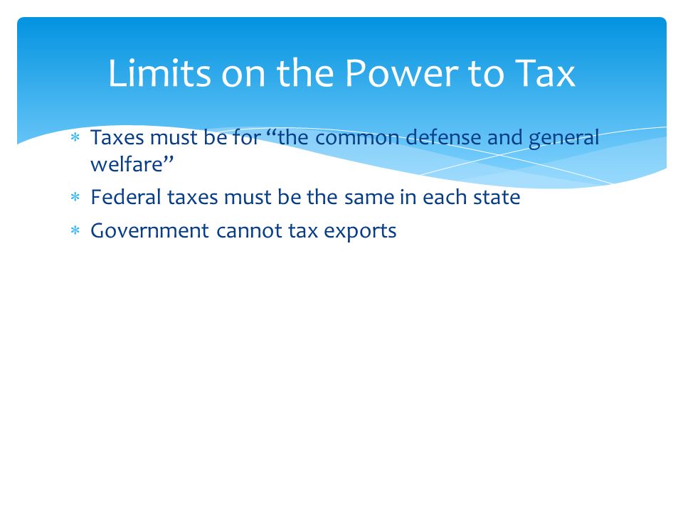 Limits on the Power to Tax