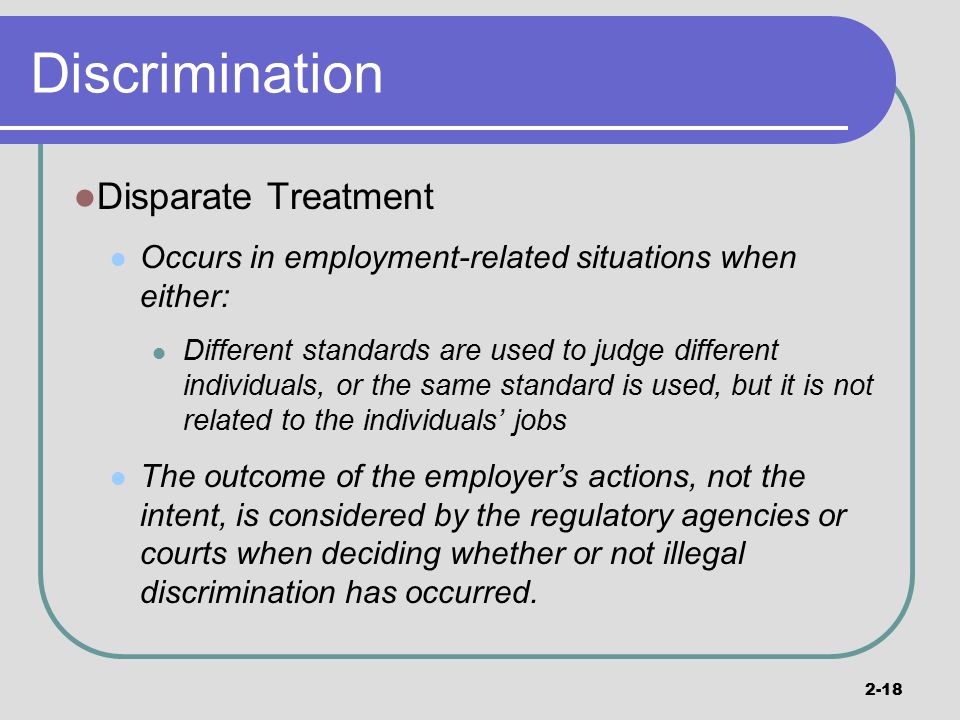 Discrimination Disparate Treatment