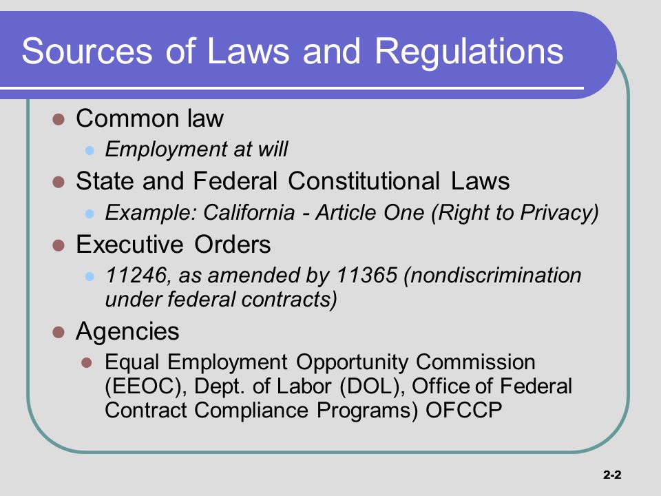 Sources of Laws and Regulations
