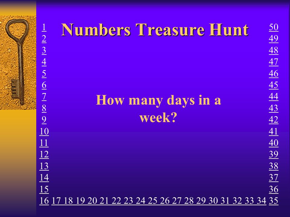 Numbers Treasure Hunt How many days in a week