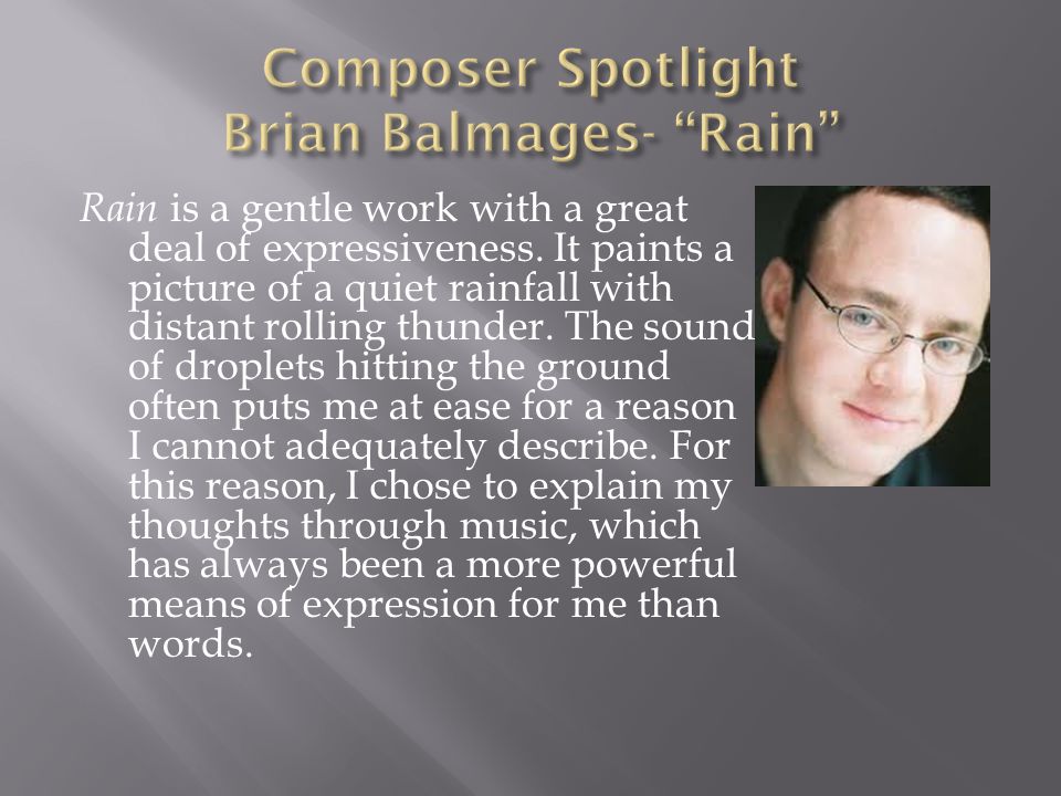 Composer Spotlight Brian Balmages- Rain