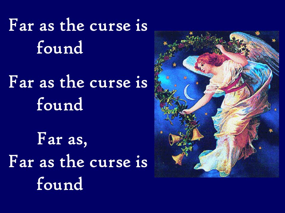 Far as the curse is found