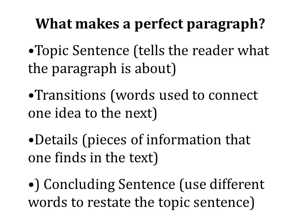 What makes a perfect paragraph