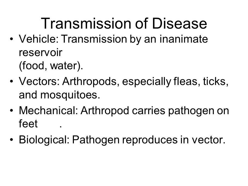 Transmission of Disease