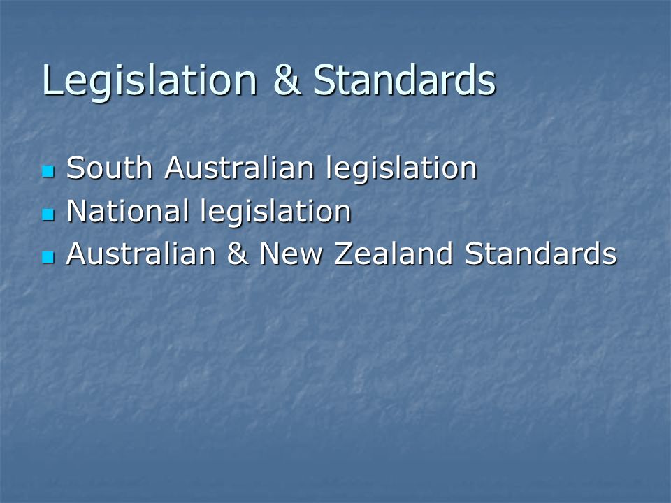 Legislation & Standards