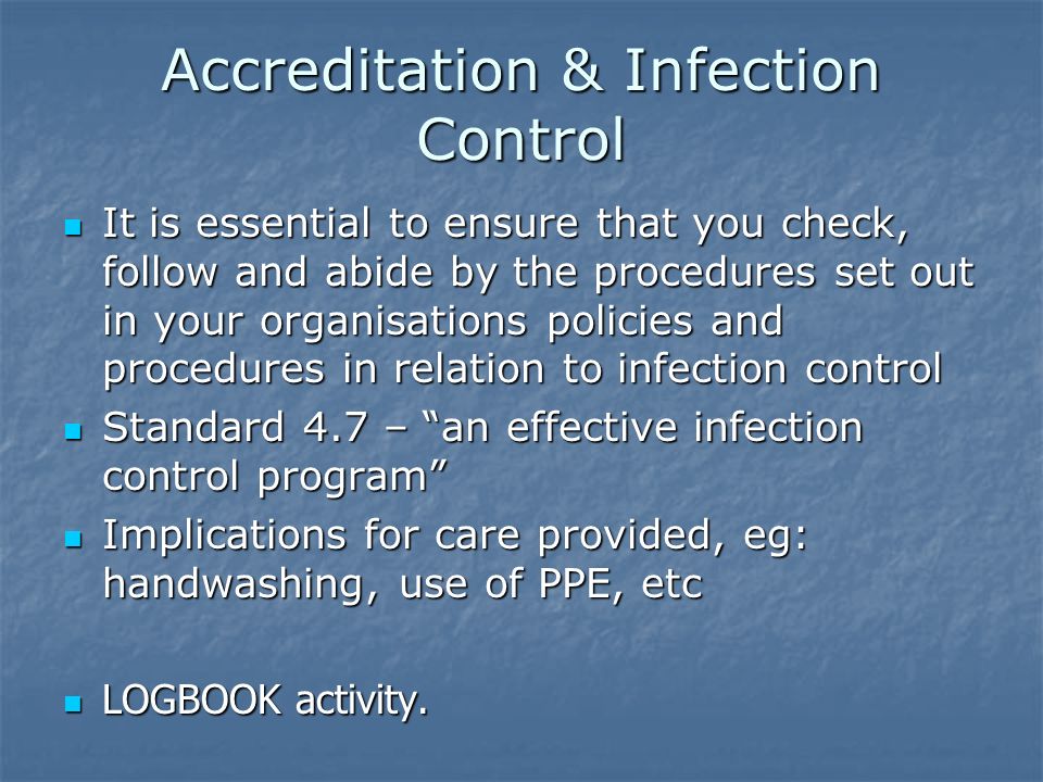 Accreditation & Infection Control