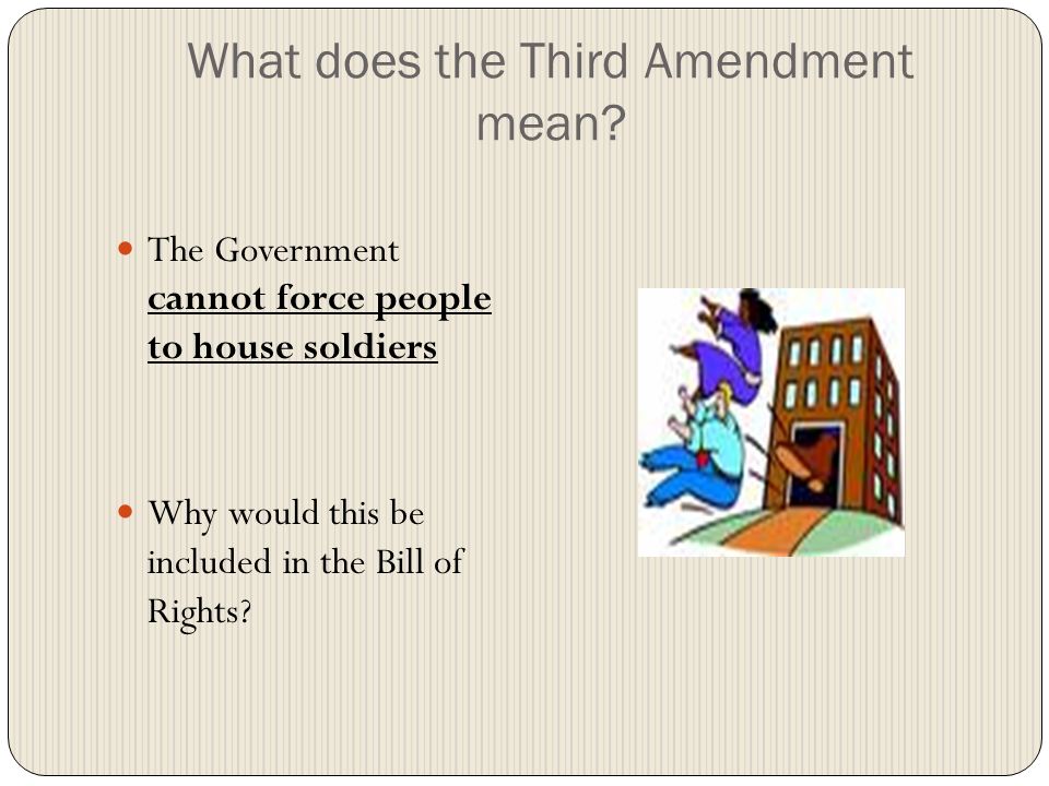 What does the Third Amendment mean