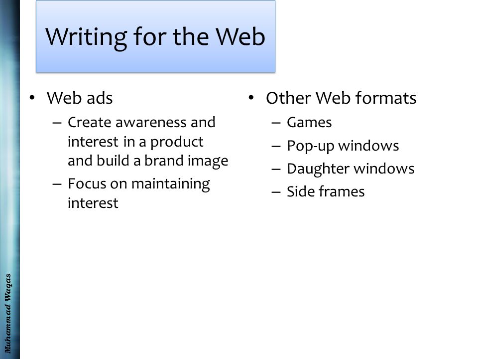 Writing for the Web Web ads Other Web formats