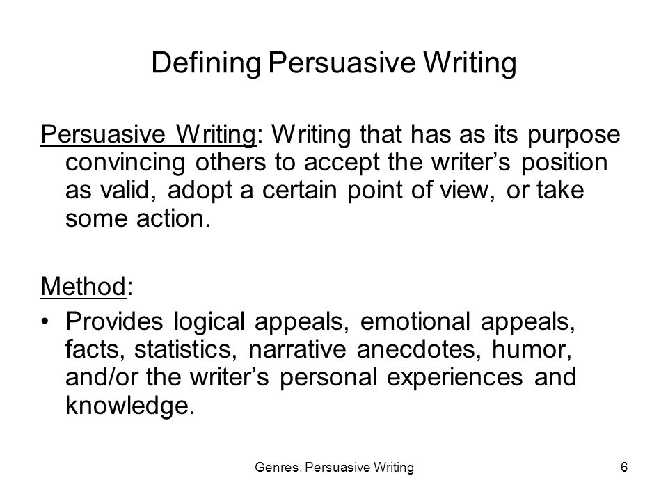 Defining Persuasive Writing